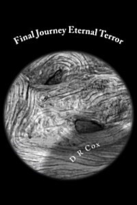 Final Journey Eternal Terror (Paperback)