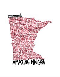 Amazing MN: State Rankings & Unusual Information (Hardcover)