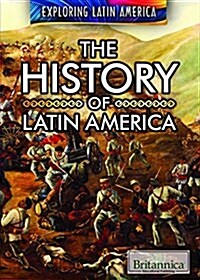 The History of Latin America (Paperback)