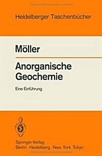 Anorganische Geochemie: Eine Einf?rung (Paperback)