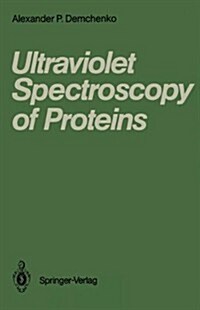 Ultraviolet Spectroscopy of Proteins (Hardcover)
