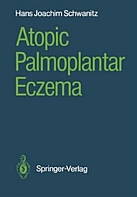 Atopic Palmoplantar Eczema (Paperback)