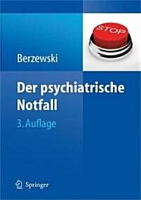 Der Psychiatrische Notfall (Paperback, 3)