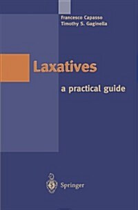 Laxatives: A Practical Guide (Paperback, Softcover Repri)