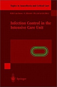 Infection Control in the Intensive Care Unit (Hardcover)