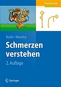 Schmerzen Verstehen (Hardcover, 2, 2. Aufl. 2009)