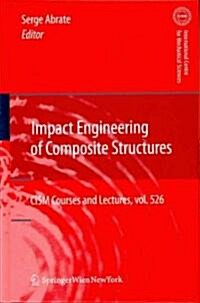 Impact Engineering of Composite Structures (Hardcover)