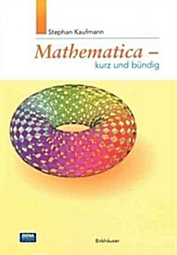 Mathematica - Kurz Und B?dig (Paperback, 1998)