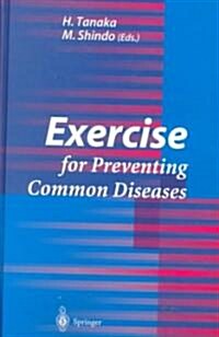 Exercise for Preventing Common Diseases (Hardcover)