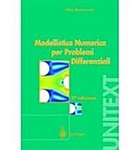 Modellistica Numerica Per Problemi Differenziali (Paperback, 2nd)