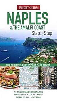 Insight Guides: Naples & the Amalfi Coast Step by Step (Paperback)