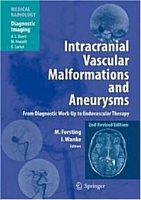 Intracranial Vascular Malformations and Aneurysms (Hardcover, 2nd, Revised)