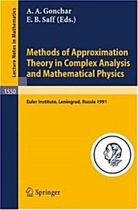 Methods of Approximation Theory in Complex Analysis and Mathematical Physics: Leningrad, May 13-24, 1991 (Paperback, 1993)