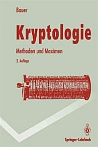 Kryptologie: Methoden Und Maximen (Paperback, 2, 2., Verb. Aufl.)