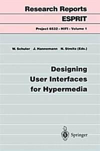 Designing User Interfaces for Hypermedia (Paperback)