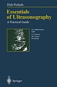 Essentials of Ultrasonography: A Practical Guide (Hardcover)