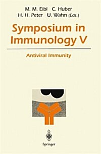 Symposium in Immunology V: Antiviral Immunity (Paperback)