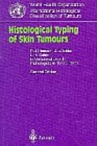 Histological Typing of Skin Tumours (Paperback, 2)