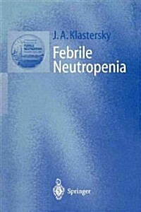 Febrile Neutropenia (Paperback)