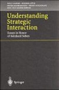 Understanding Strategic Interaction (Hardcover)