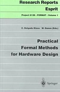 Practical Formal Methods for Hardware Design (Paperback)