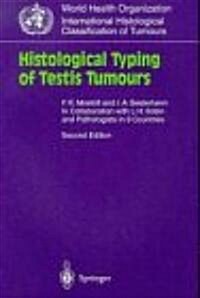 Histological Typing of Testis Tumours (Paperback, 2)