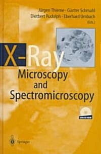 X-Ray Microscopy and Spectromicroscopy: Status Report from the Fifth International Conference, Wa1/4rzburg, August 19-23, 1996 (Hardcover)