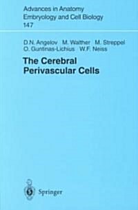The Cerebral Perivascular Cells (Paperback)