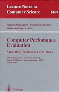 Computer Performance Evaluation: Modelling Techniques and Tools (Paperback, 1998)