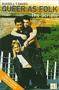 Queer As Folk: The Scripts (Paperback)
