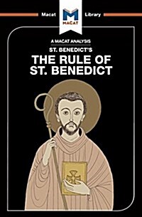 An Analysis of St. Benedicts The Rule of St. Benedict (Paperback)