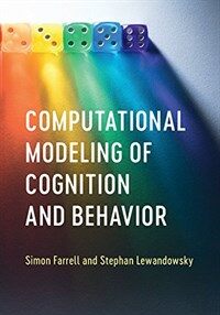 Computational modeling of cognition and behavior