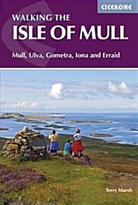 The Isle of Mull : Mull, Ulva, Gometra, Iona and Erraid (Paperback, 2 Revised edition)