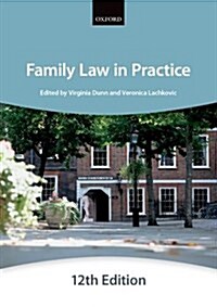 Family Law in Practice (Paperback, 12 Revised edition)