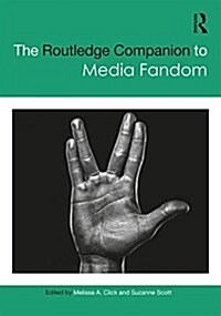 The Routledge Companion to Media Fandom (Hardcover)