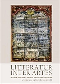 Litteratur Inter Artes (Hardcover)