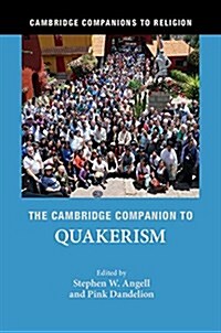 The Cambridge Companion to Quakerism (Hardcover)