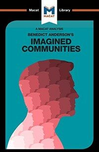 An Analysis of Benedict Anderson's Imagined Communities (Paperback)