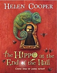 The Hippo at the End of the Hall (Hardcover)