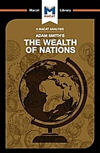 An Analysis of Adam Smiths The Wealth of Nations (Paperback)