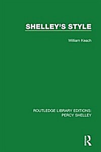 Shelleys Style (Paperback)