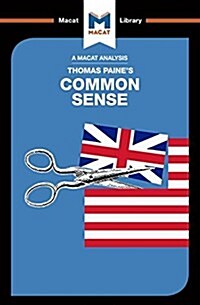 An Analysis of Thomas Paines Common Sense (Paperback)