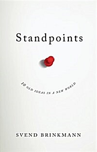 [중고] Standpoints : 10 Old Ideas In a New World (Paperback)