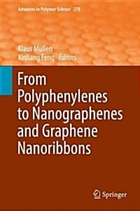 From Polyphenylenes to Nanographenes and Graphene Nanoribbons (Hardcover)