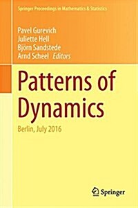 Patterns of Dynamics: Berlin, July 2016 (Hardcover, 2017)