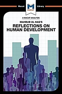 An Analysis of Mahbub ul Haqs Reflections on Human Development (Paperback)