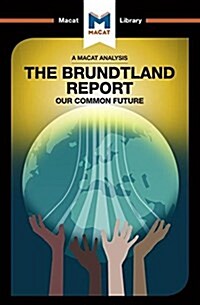 An Analysis of The Brundtland Commissions Our Common Future (Paperback)