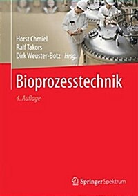 Bioprozesstechnik (Hardcover)