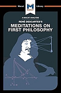 An Analysis of Rene Descartess Meditations on First Philosophy (Paperback)