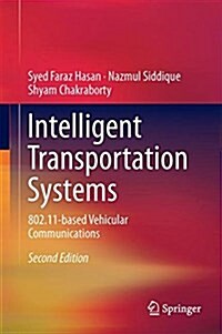 Intelligent Transportation Systems: 802.11-Based Vehicular Communications (Hardcover, 2, 2018)